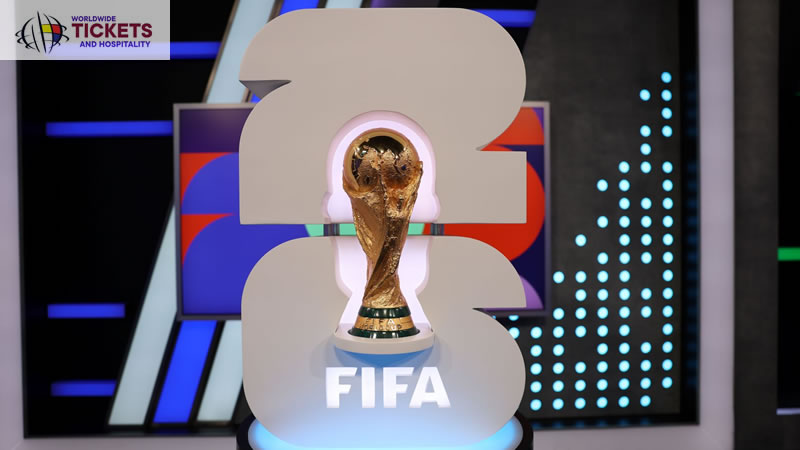 FIFA World Cup 2026 Tickets | FIFA World Cup Semi Final Tickets | FIFA World Cup Final Tickets